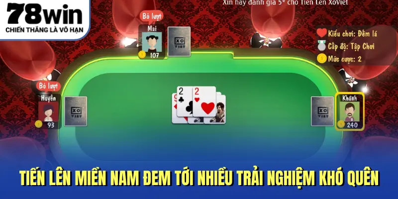 Tiến lên miền Nam đem tới nhiều trải nghiệm khó quên